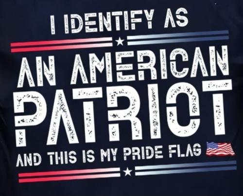 I identify as an American patriot