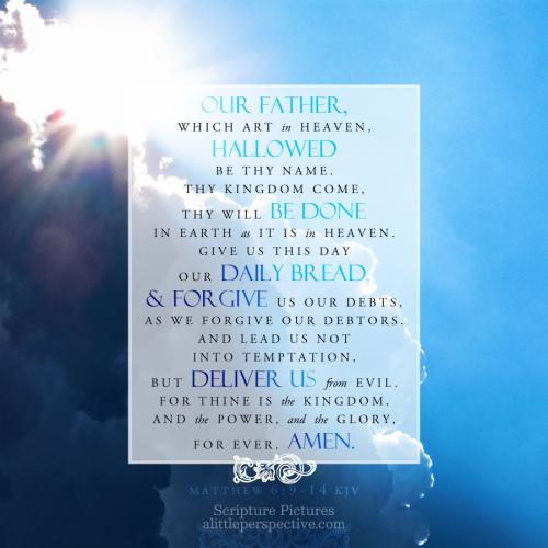 FAITH - Matthew 6.9-14 KJV