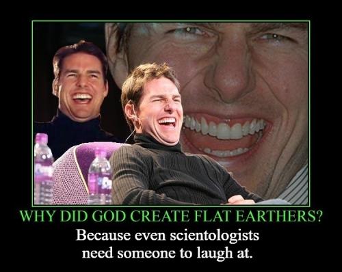 Tom Cruise laughing flat earth demotivational