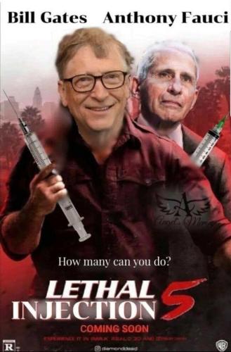 Gates - Fauci - Lethal Injection 5