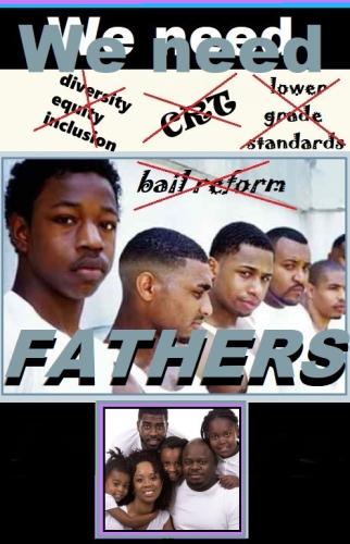 BLACK FATHERS NOT CRT