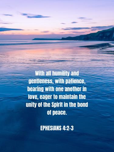 FAITH - Ephesians 4.2-3 NASB