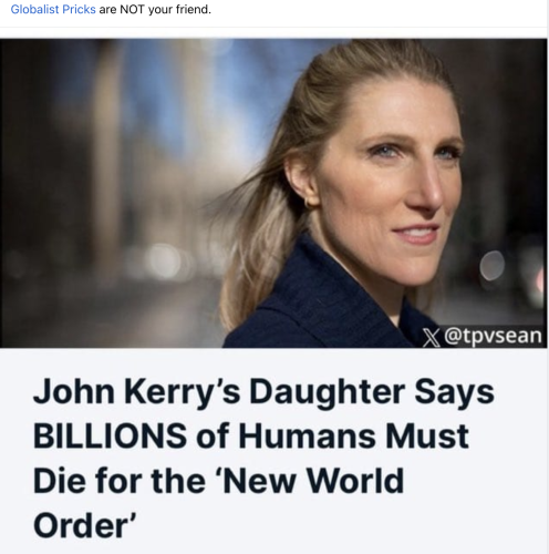 kerry daughter sociopath psychopath billions must die new world order climate hoax carbon footprint copy