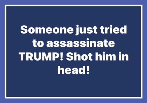 someone just tried to assassinate Trump