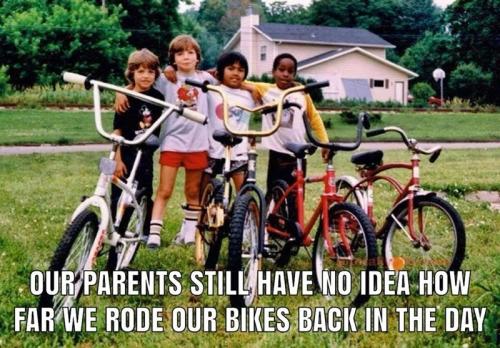 our-parents-still-have-no-idea-far-rode-our-bikes-back-day