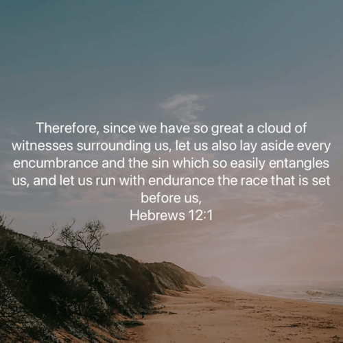 FAITH - Hebrews 12.1 NASB