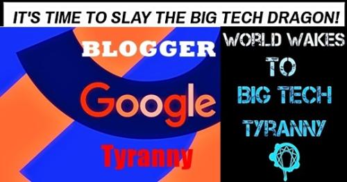 Blogger-Google Tyranny