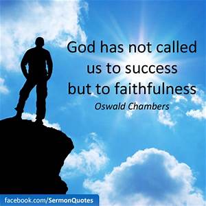 Called To Be Faithful