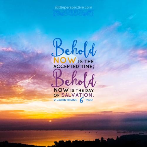 FAITH - 2 Corinthians 6.2