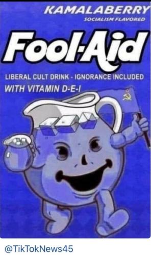 Kamala fool-aid