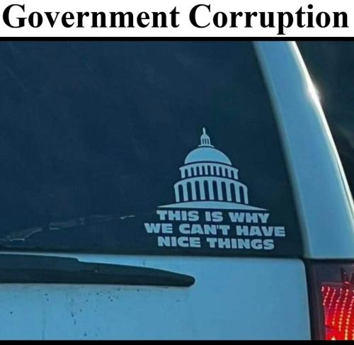 Government Corruption why we can't have nice things.960px