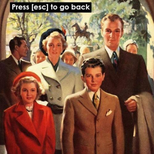 Press ESC to go back to good days