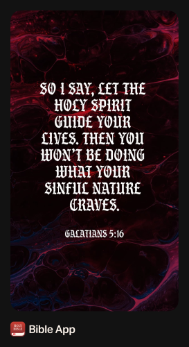 FAITH - Galatians 5.16 NASB