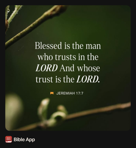 FAITH - Jeremiah 17.7 NASB