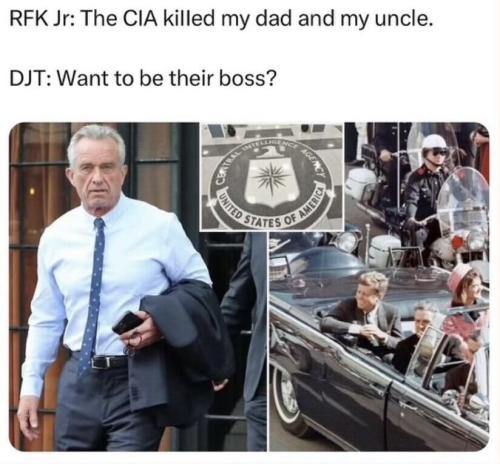 DJT to RFK Jr. wanna be the CIA boss