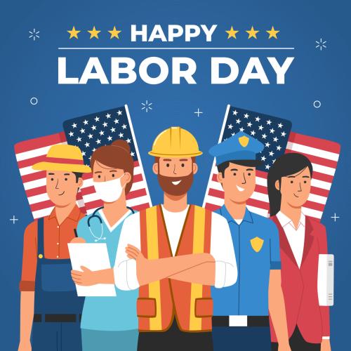 Happy Labor Day Patriots