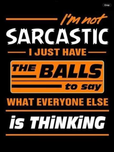 balls to say