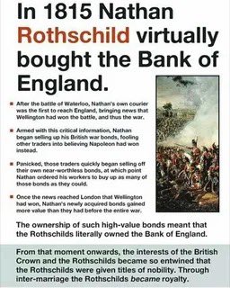 Rothschild bought the Bank of Englad