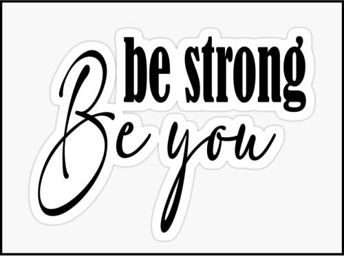 1-Be Strong