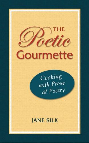 Poetic Gourmette #3