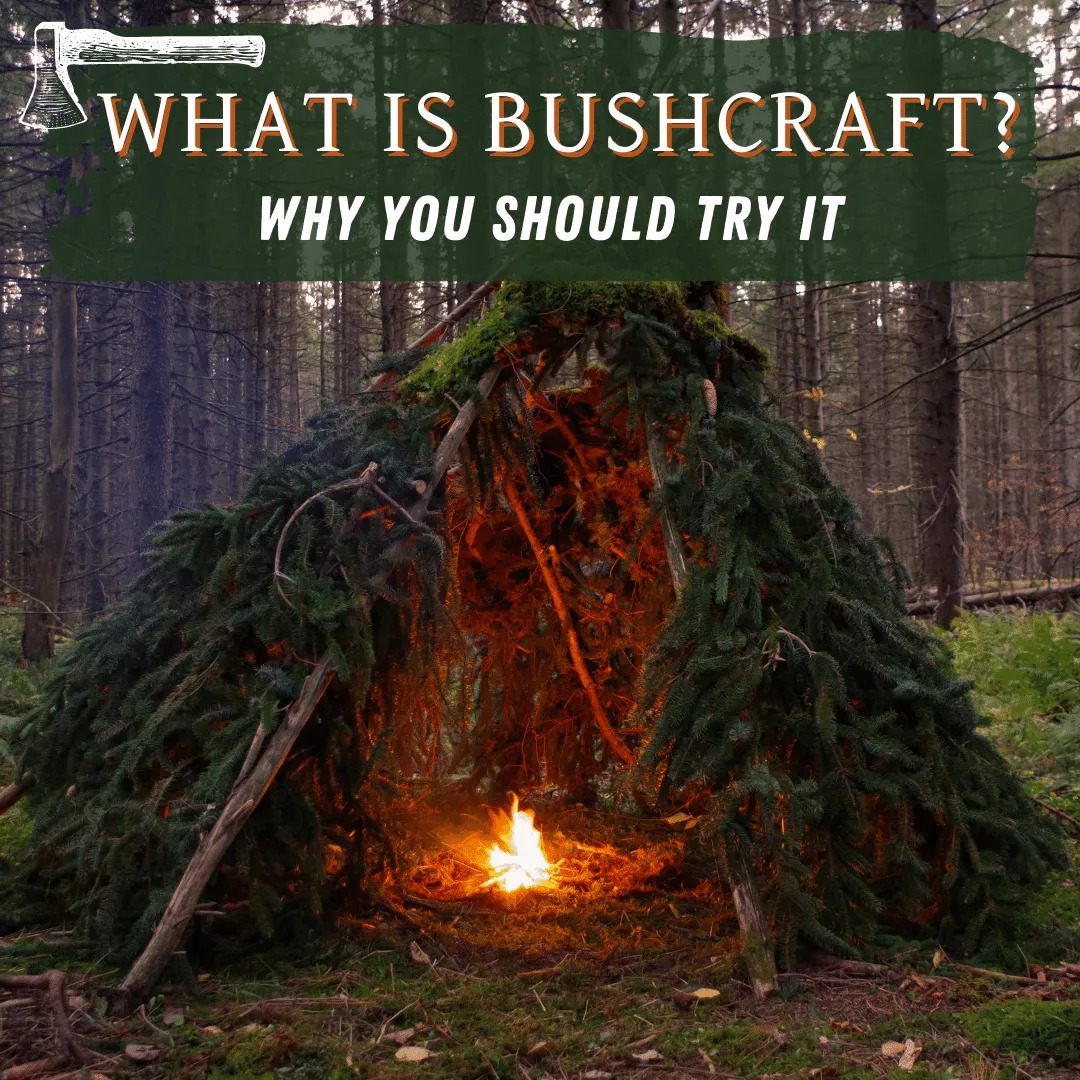 Bushcraft