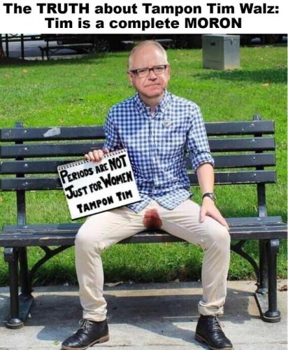 Truth about Timmy Tampon Walz.568px