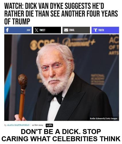 Don't be a dick Dick Van Dyke