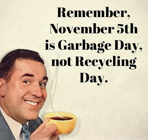 Garbage Day