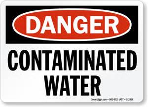 danger contaminated water