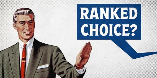 Ranked Choice