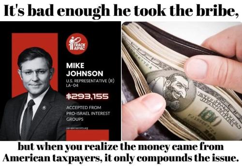 Follow the money trail Mike Johnson