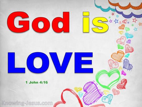 1_John_4-16_God_Is_Love_white-2396154994