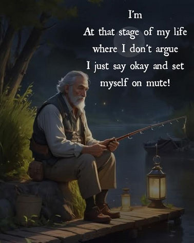 i'm at that stage in my life