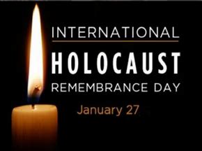 Holocaust Remembrance Day Jan 27