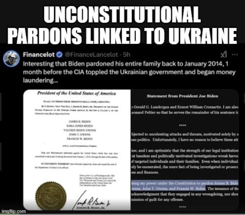 Biden Unconstitutional Pardon Linkd to Ukraine