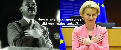 TyrannicalGestures_Ursula von der Leyen_Adolph Hitler_01