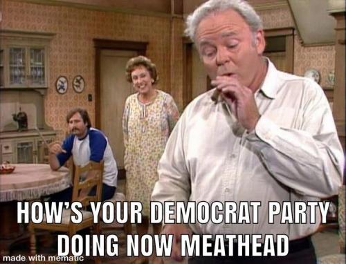 Rob Reiner, Archie, All in the Family -- 'How's Your Democrat Party Doing Now, Meathead'