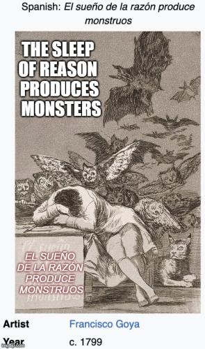 Reason Franciso Goya 1799 - Meme