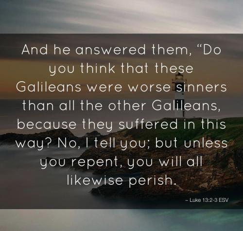 Luke 13 2-3 March 20 2022