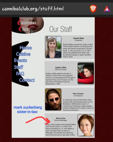 Their staff mark zuckerberg sister in law as mgr https://www.cannibalclub.org/staff.html
