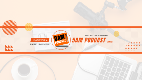 5Am podcast banner