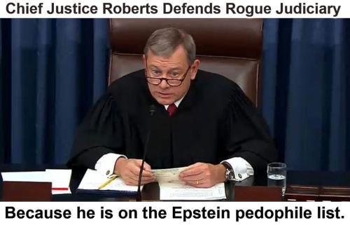 Chief Justice Roberts Defends Rogue Judiciary.960px