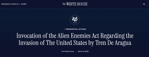 Invocation of Alien Enemies Act.960px