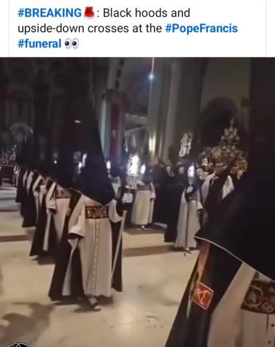 Satanic Mass at Pope Francis funeral