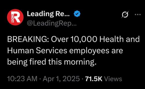 10K Health and Human services employees fired this morning