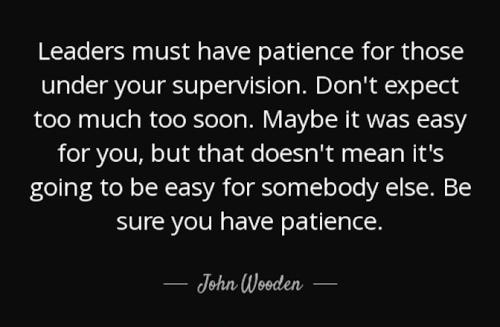 1-Leaders Must have Patience