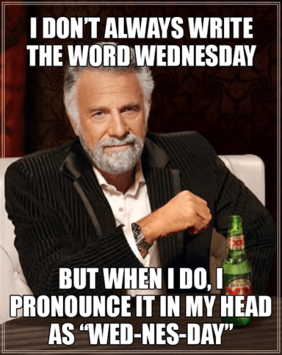 wednesday-should-officially-change-to-humpday-because-it-is-easier-to-spell