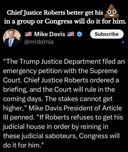 Chief Justice Roberts better get his poop in a group.960px