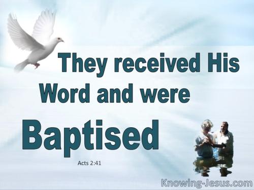 Acts_2-41_They_Received_His_Word_And_Were_Baptised__aqua-1793813780