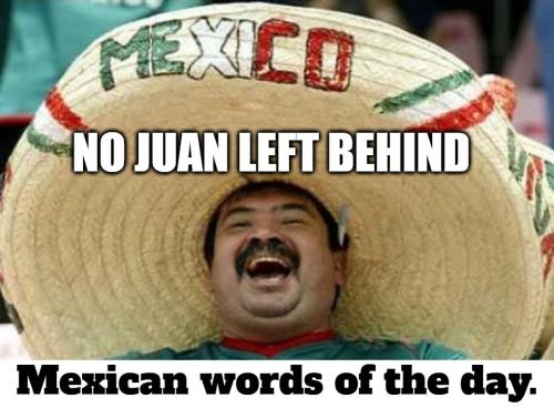 No Juan left behind